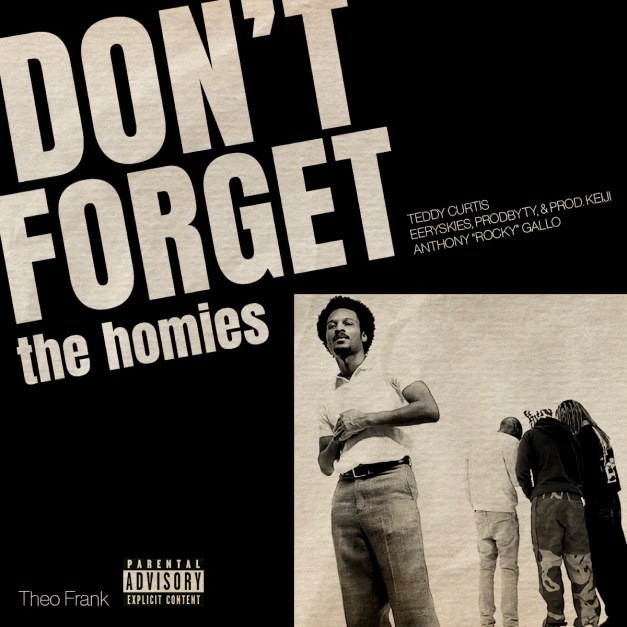 Don’t Forget the Homies album cover